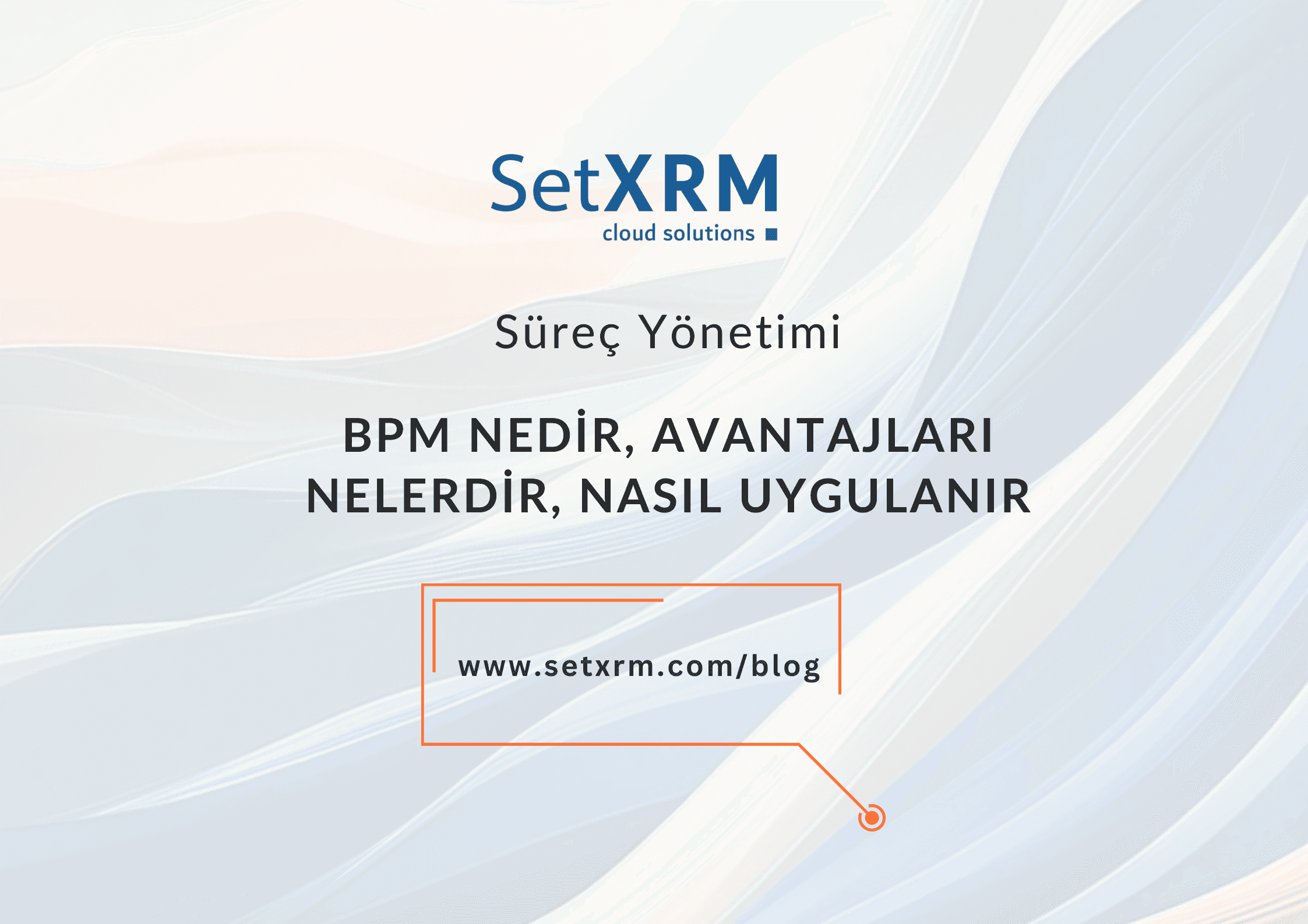 BPM Nedir, Farklı Sektörlerde Hangi Amaçlarla Kullanılır?