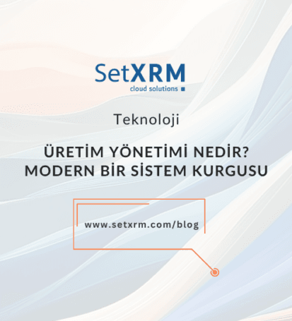 Üretim Yönetimi Sistemi